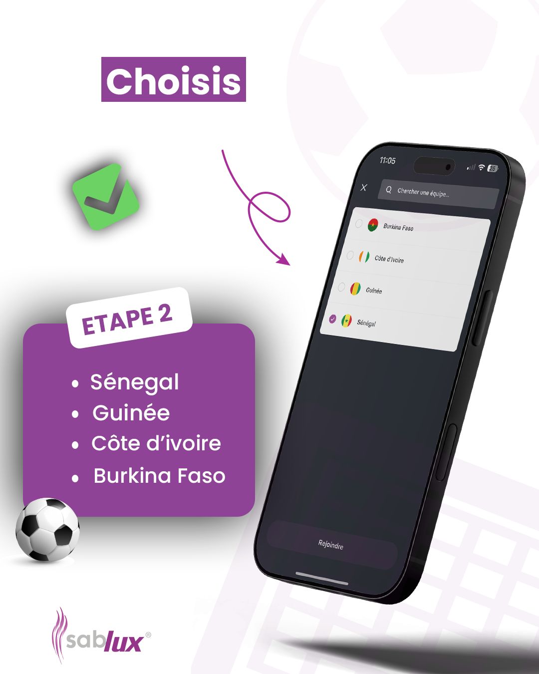 Étape 2, choisir son équipe